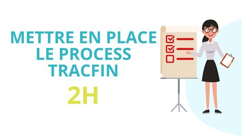 Formation Loi Alur En Ligne Mettre En Place Le Process Tracfin