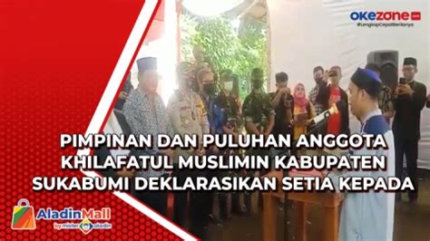 Pimpinan Dan Puluhan Anggota Khilafatul Muslimin Kabupaten Sukabumi