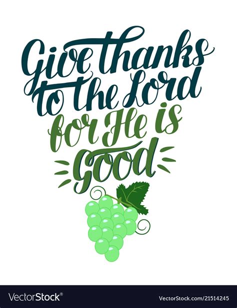 Hand Lettering With Bible Verse Give Thanks To The