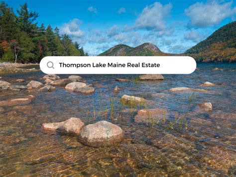 Thompson Lake Maine Real Estate, Thompson Lake Real Estate Maine ...