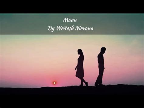 Maun Writesh Nirvana Lyrics Video Youtube