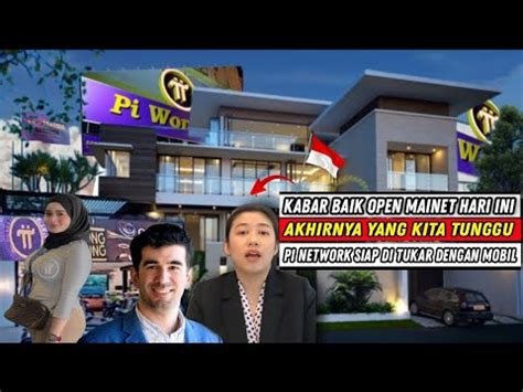 KABAR BAIK OPEN MAINET HARI INI AKHIRNYA YANG KITA TUNGGU PI NETWORK