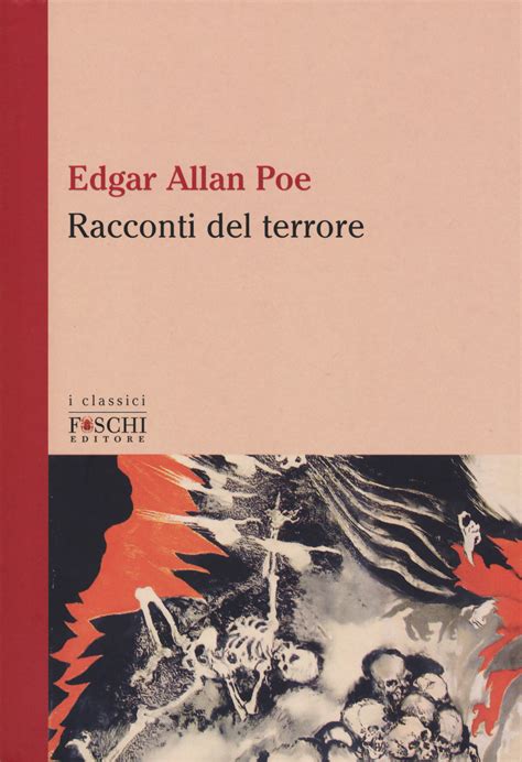 Racconti Del Terrore Di Poe Edgar Allan Apollonio C Cur