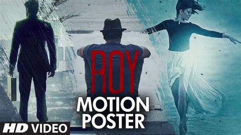 Roy Motion Poster Out : Trailer to release on 17 Dec 2014