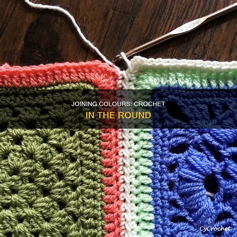 Joining Colours Crochet In The Round CyCrochet