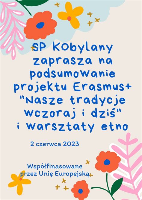 Podsumowanie Projektu Nasze Tradycje Wczoraj I Dzi Szko A