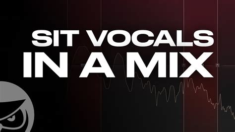 How To Sit Vocals In A Mix YouTube