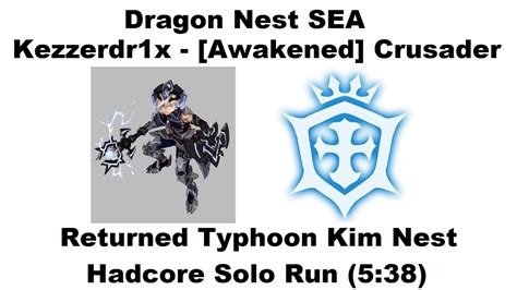 Dragon Nest SEA Lv 93 Crusader Returned Typhoon Kim Hardcore RUN 5