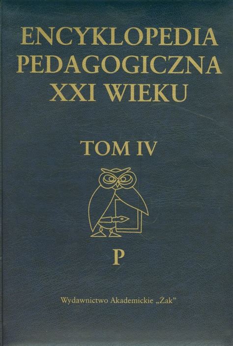 Encyklopedia pedagogiczna XXI wieku Tom 4 książka TaniaKsiazka pl