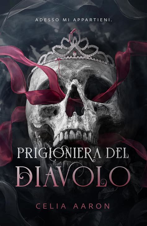 Prigioniera Del Diavolo Ebook Aaron Celia Stecco Laura Amazon It