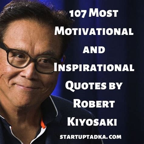 29 Most Amazing Robert Kiyosaki Quotes By Medium