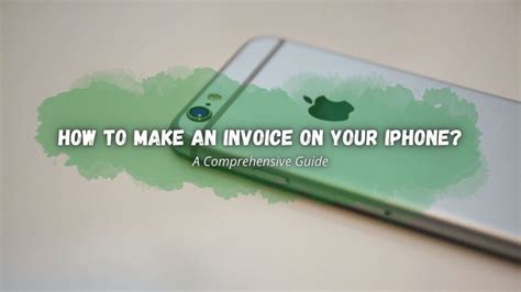 How To Make An Invoice On Your Iphone A Full Guide Reliabills