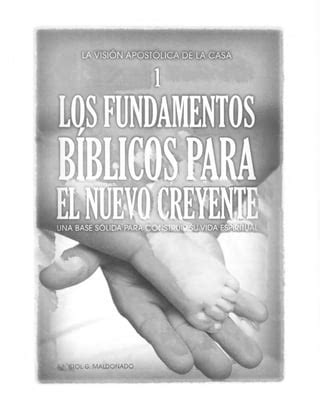 Fundamentos Biblicos Para O Novo Crente PDF