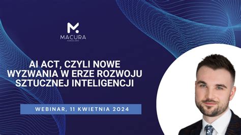 AI Act Czyli Nowe Wyzwania W Erze Rozwoju Sztucznej Inteligencji YouTube