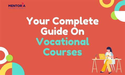 Your Complete Guide On Vocational Courses - Mentoria