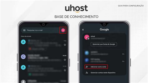 Como Configurar E Mail No Android Passo A Passo Uhost