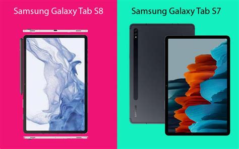 Samsung Galaxy Tab S8 Vs Galaxy Tab S7 Apa Perbedaanya