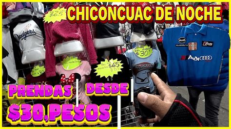 Gran Tianguis De Ropa Chiconcuac De Noche Prendas De Remate Desde