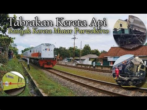 TABRAKAN KERETA API TURANGGA VS BARAYA KERETA MUTAR LEWAT