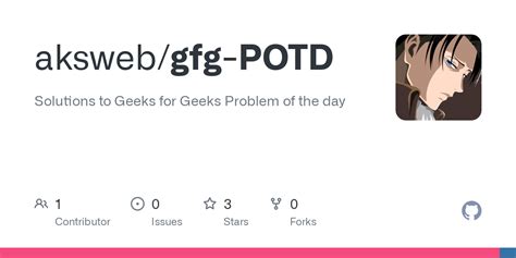 Github Aksweb Gfg Potd Solutions To Geeks For Geeks Problem Of The Day