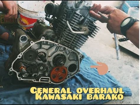 KAWASAKI BARAKO General Overhaul K Tatang Part 3 YouTube