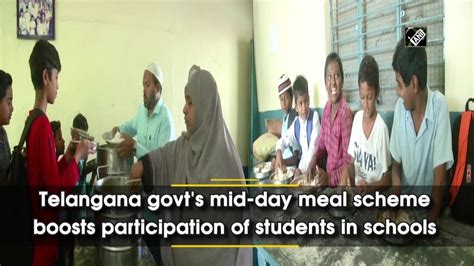 Telangana Govt S Mid Day Meal Scheme Boosts Participation Of Students