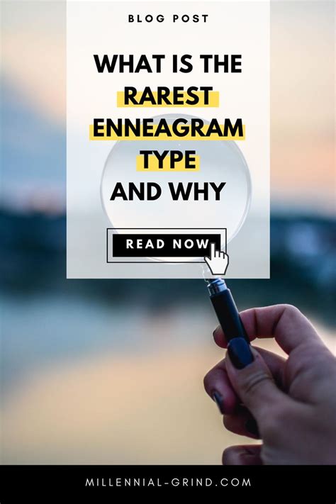 What Is The Rarest Enneagram Type And Why Enneagram Types Enneagram