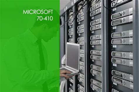 Microsoft Installing And Configuring Windows Server