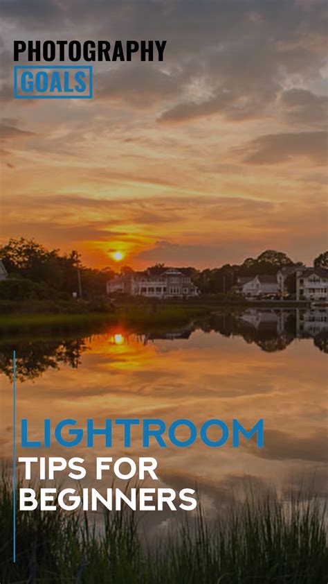 11 Lightroom Tips For Beginners Artofit