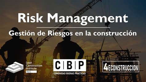 Gestión De Riesgo En La Construcción Risk Management Youtube