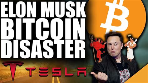 Elon Musk Bitcoin Disaster Did Tesla Dump Their Btc Youtube