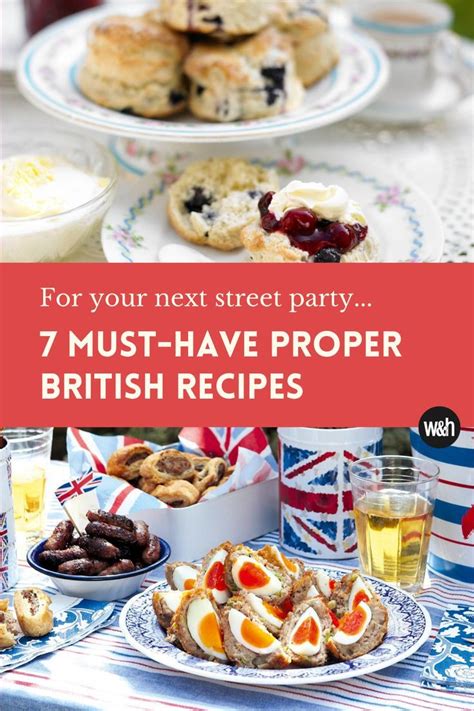 7 Must Have Recipes For A Proper British Street Party Cuisine Idées