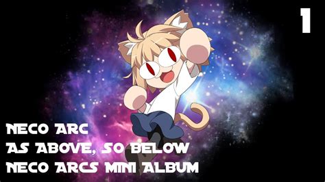 Neco Arc As Above So Below Neco Arcs Mini Album Youtube