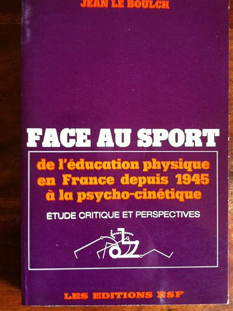 Amazon Fr Face Au Sport De L Education Physique En France Depuis