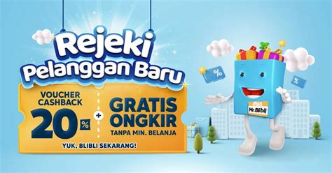 Promo Voucher Blibli Promo Cashback 20 Khusus Member Baru Blibli