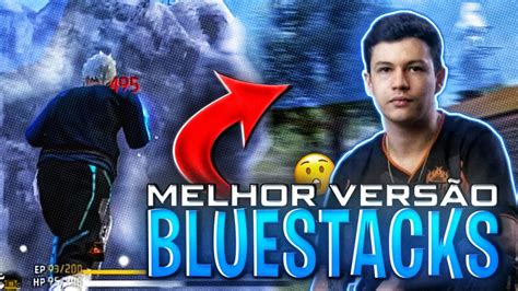 Finalmente Melhor Bluestacks Para Pc Ou Nootbook Fraco Vers O