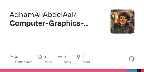 GitHub - AdhamAliAbdelAal/Computer-Graphics-Project