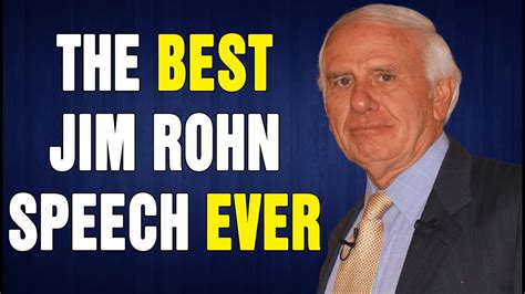 Best Jim Rohn Speech Ever Jim Rohn Personal Development - YouTube