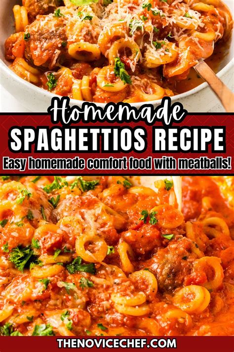 Best Homemade Spaghettios With Meatballs The Novice Chef