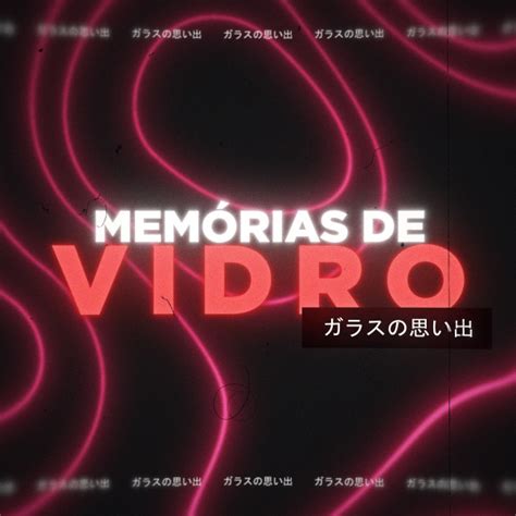 BPM and key for Memórias de Vidro by TakaB Tempo for Memórias de