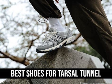 5 Best Shoes For Tarsal Tunnel Reviews Recommendations