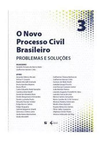 O Novo Processo Civil Brasileiro 3 Vol 1 Problemas E Soluções De