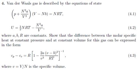 Solved 4. Van der Waals gas is described by the equations of | Chegg.com