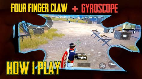 Pubg Mobile 4 Finger Claw Best Setting Gyroscope 2020 Latest Video