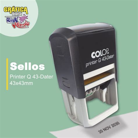 Sellos Printer Q43 Dater 43x43mm Gráfica Bien Hecho