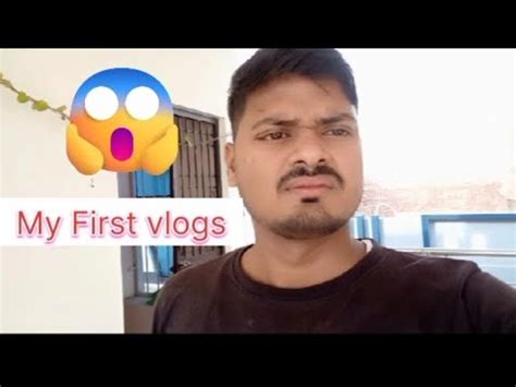 My First Vlogs My First Vlogs Kaise Banaye YouTube