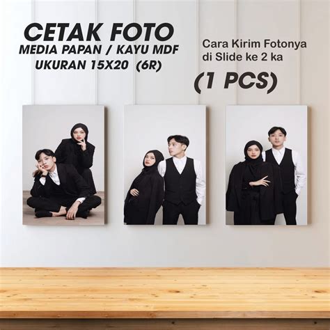 CETAK FOTO UK 6R MEDIA PAPAN MDF 15x20 Lazada Indonesia