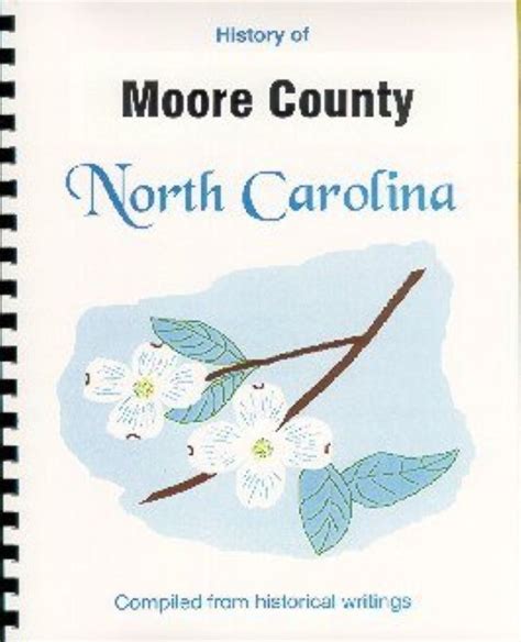 The History of Moore County, North Carolina