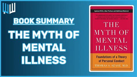 The Myth Of Mental Illness Book Summary Thomas S Szasz Youtube