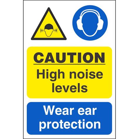 Caution High Noise Levels Use Ear Protection Multi Message Workplace Signs